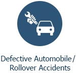 Defective Automobile / Rollover Accidents
